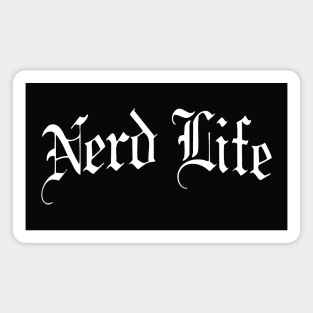 Nerd Life Magnet